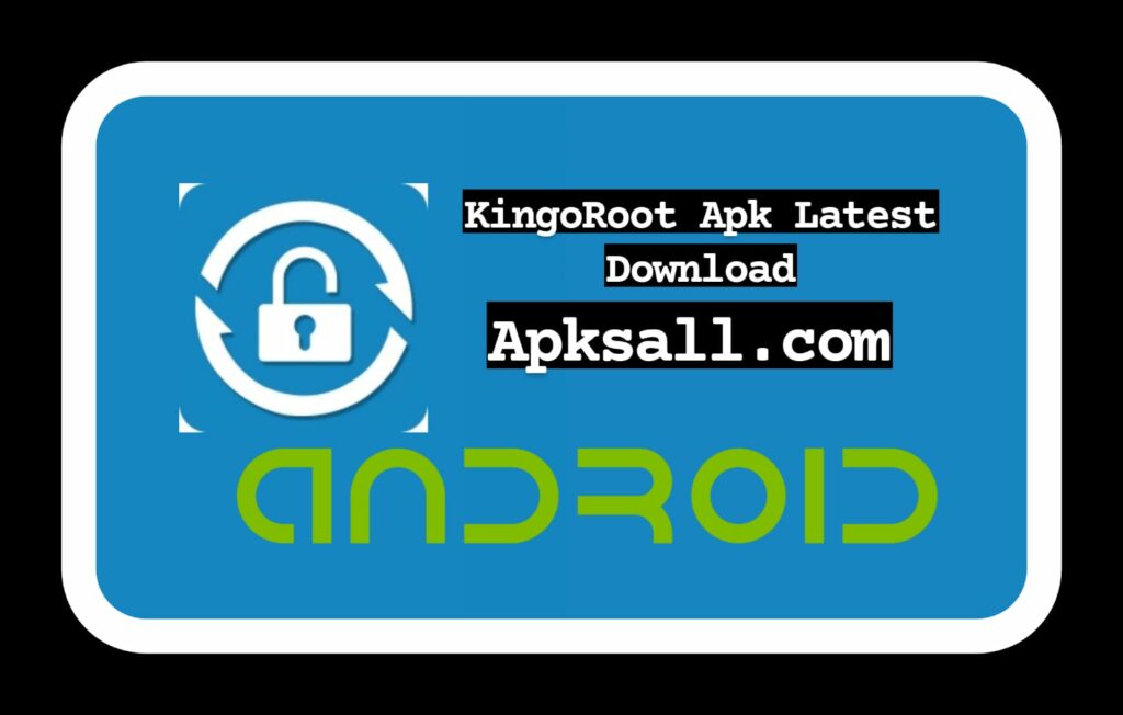 KingoRoot apk