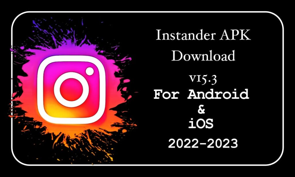 Instander APK Image