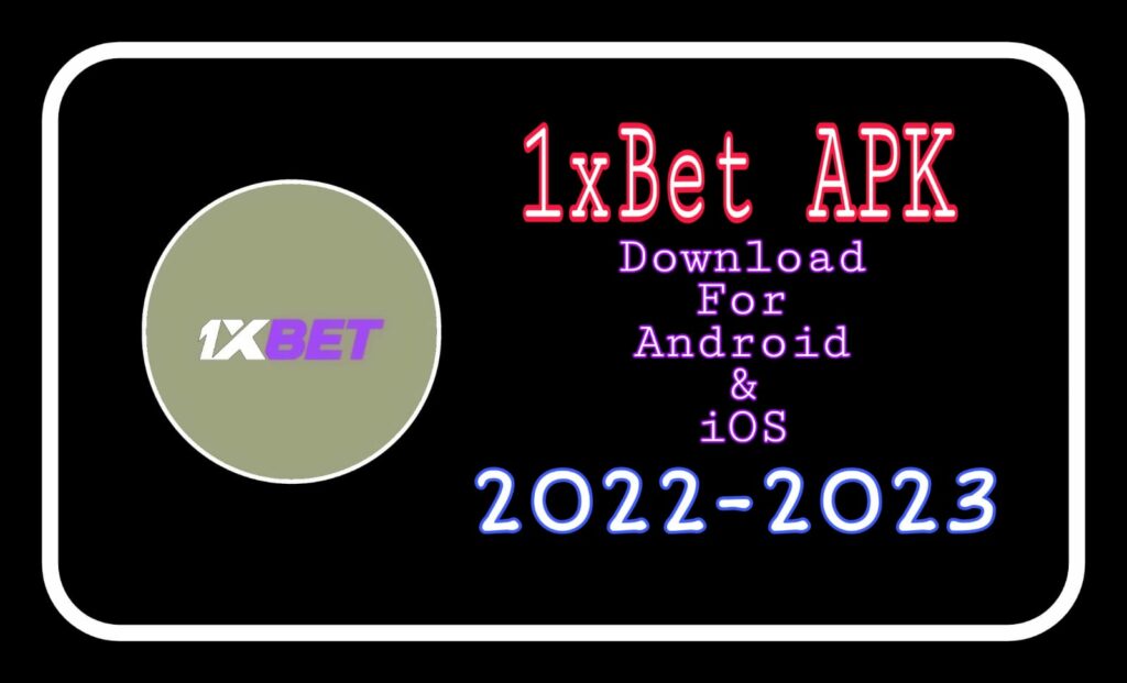 1XBet APK Image