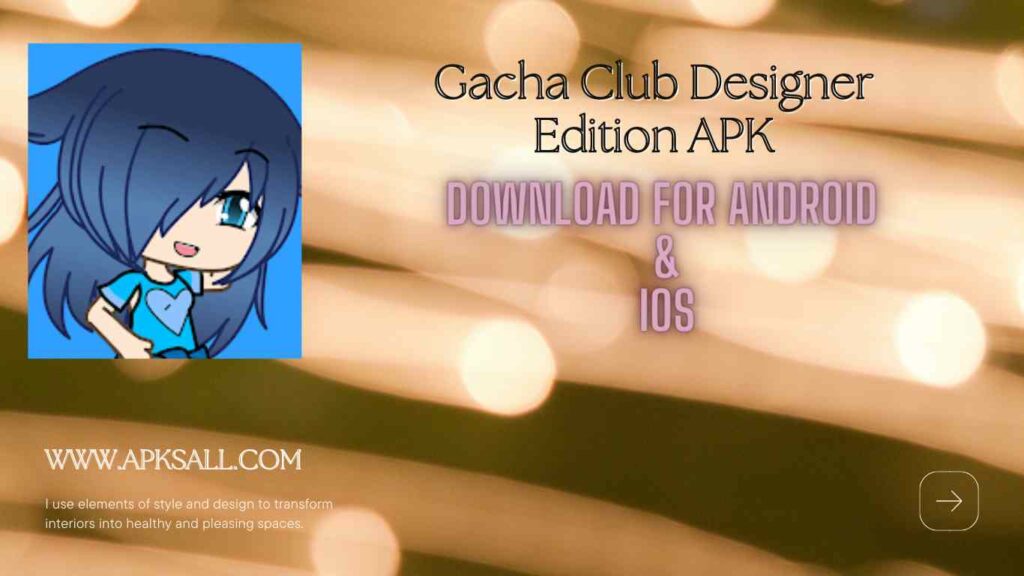 Gacha Club Designer Edition APK Image