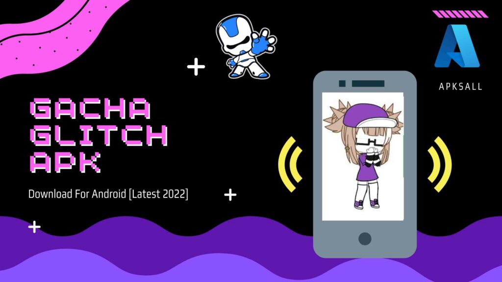 Gacha Glitch APK image