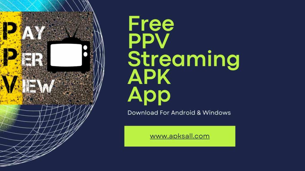 Free PPV Streaming APK IMAGE