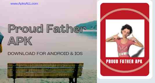 Proud Father APK Image